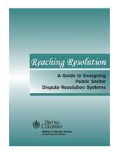 Researching Resolution: A Guide to Designing Public Sector Dispute Resolution Systems