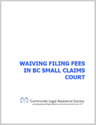 Waiving Filing Fees in BC Small Claims Court