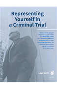 Representing Yourself in a Criminal Trial