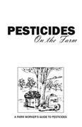 Pesticides on the Farm