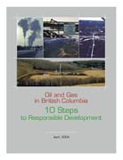 Oil and Gas in British Columbia: 10 Steps to Responsible Development 