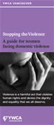 Stopping the Violence: A Guide for Women Facing Domestic Violence