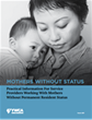 Mothers Without Status