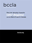 The U.N. Security Council's 1267 Regime and the Rule of Law in Canada