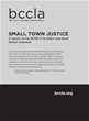 Small Town Justice: A Report on the RCMP in Northern and Rural British Columbia