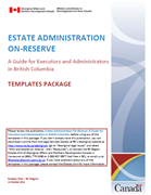 Estate Administration On-Reserve: Templates Package