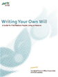 Writing Your Own Will: A Guide for First Nations People Living On Reserve
