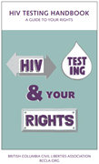 HIV Testing Handbook: A Guide to Your Rights