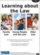 Learning about the Law: Family Law, Young People and the Law, & Elder Law