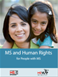 Multiple Sclerosis and Human Rights for People with MS