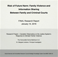 Risk of Future Harm: Family Violence and Information Sharing Between Family and Criminal Courts
