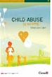 Child Abuse is Wrong: What Can I Do?