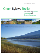 Green Bylaws Toolkit for Conserving Sensitive Ecosystems and Green Infrastructure