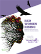 Red Women Rising: Indigenous Women Survivors in Vancouver’s Downtown Eastside
