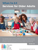 When I'm 64: Services for Older Adults
