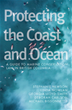 Protecting the Coast and Ocean: A Guide to Marine Conservation Law in British Columbia